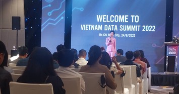 Vietnam Data Summit 2022: Thị trường Big Data ở Việt Nam có triển vọng hàng đầu châu Á 